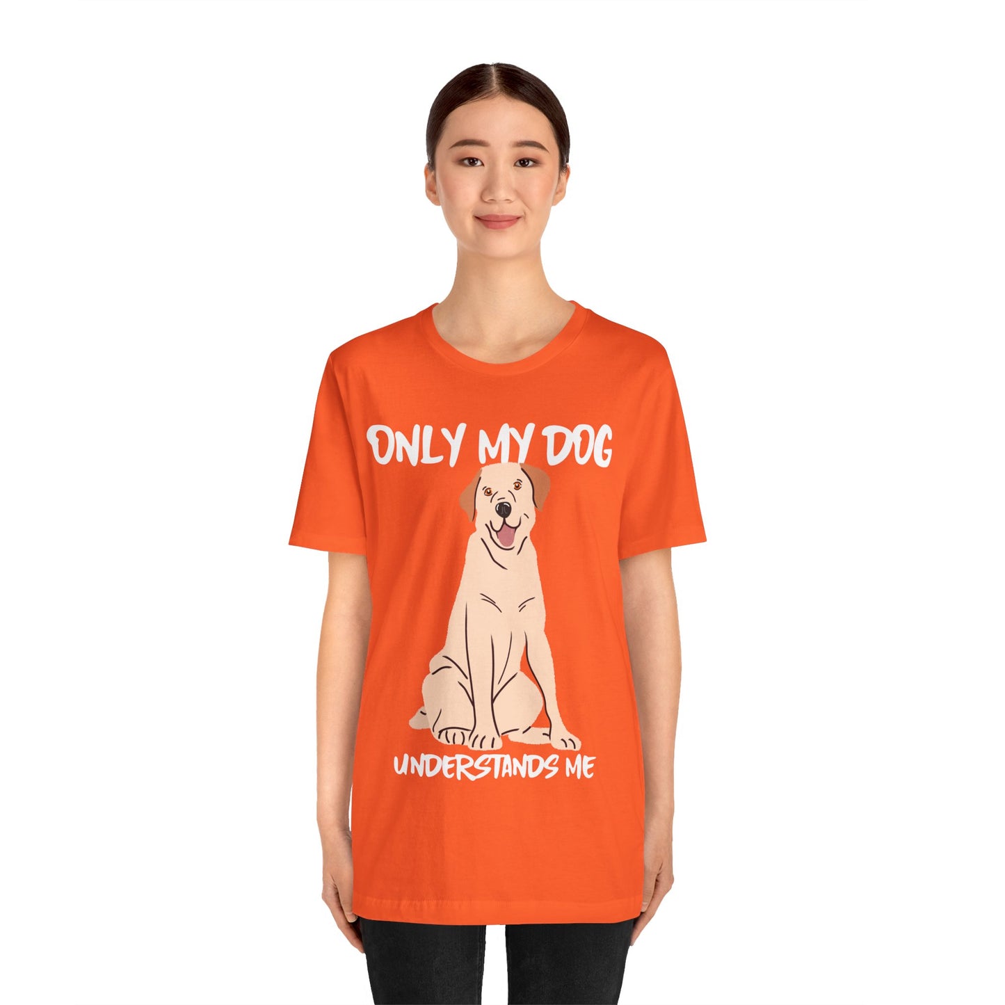 My Dog Understands Me Unisex Tee