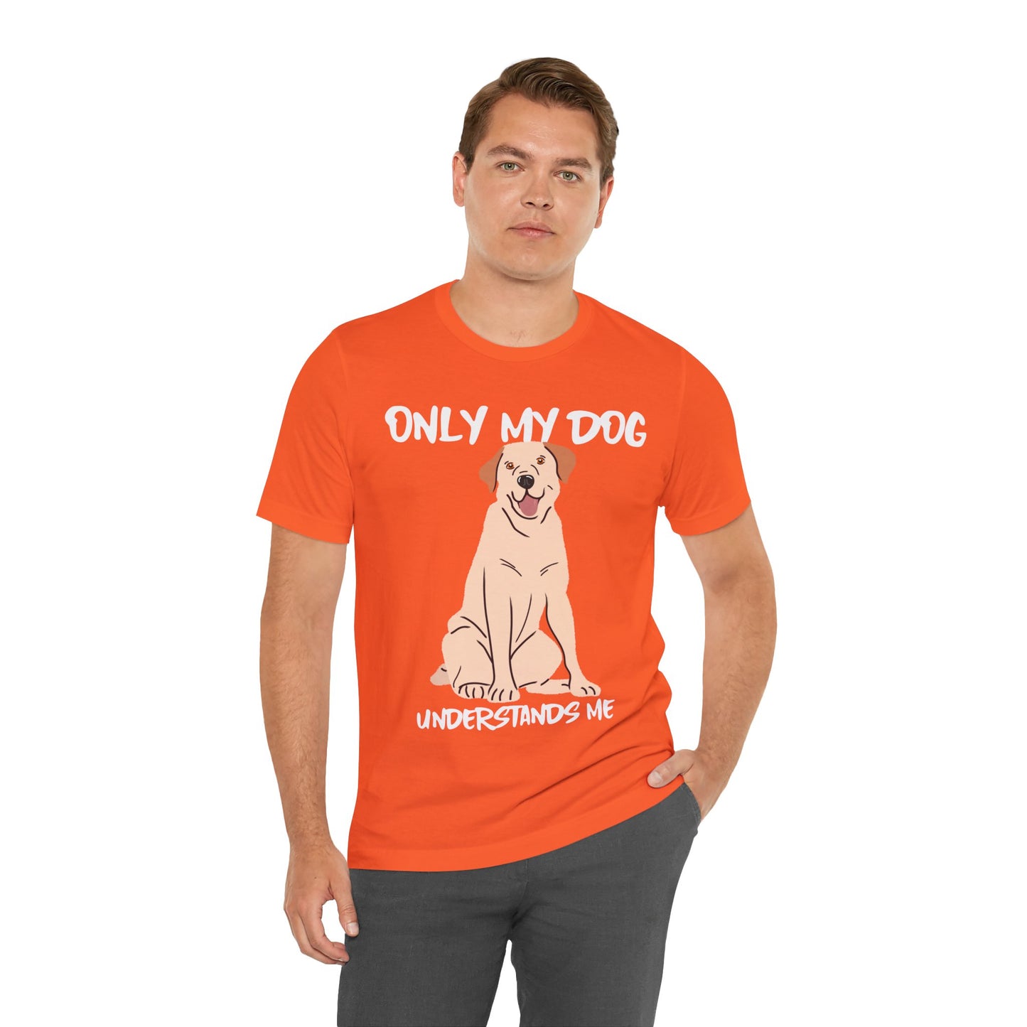 My Dog Understands Me Unisex Tee